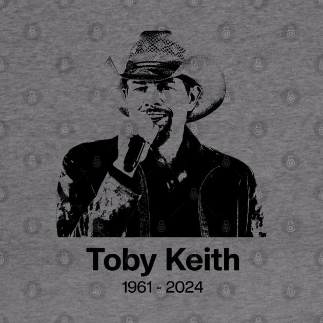 Rip Toby Keith 1961-2024 Ver.2 by GraciafyShine